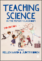 Teaching Science in the Primary Classroom