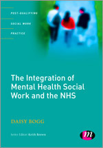 The Integration of Mental Health Social Work and the NHS
