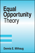 Equal Opportunity Theory