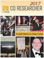 CQ Researcher Bound Volume 2017