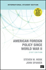 American Foreign Policy Since World War II - International Student Edition