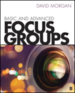 Basic and Advanced Focus Groups