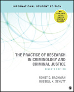 The Practice of Research in Criminology and Criminal Justice - International Student Edition