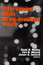 Intervening With Drug-Involved Youth